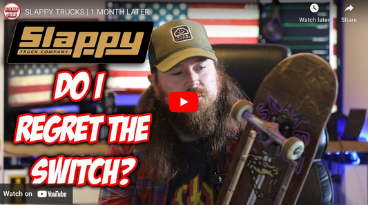 SLAPPY TRUCKS | 1 MONTH LATER