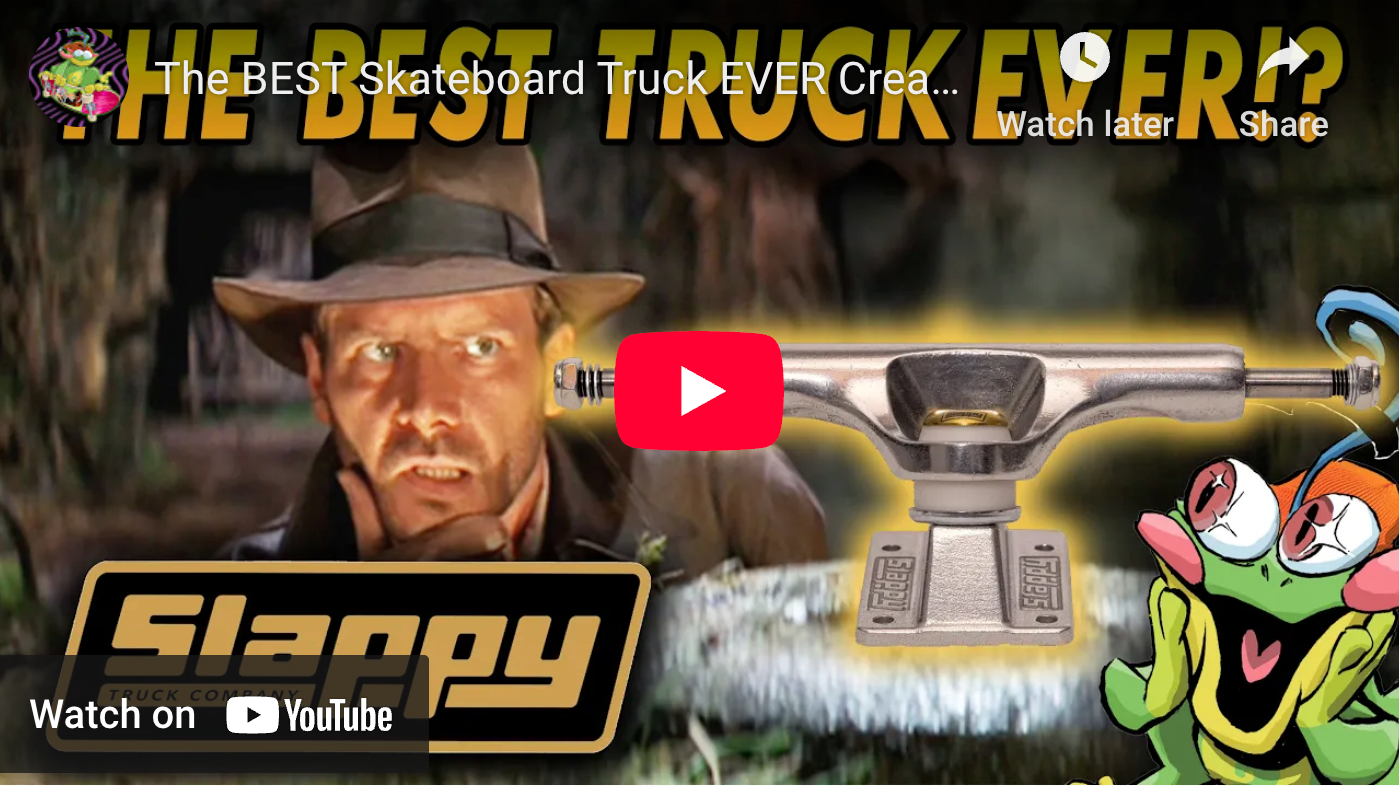 The BEST Skateboard Truck EVER Created!! Slappy Trucks Ultra Low Kingp